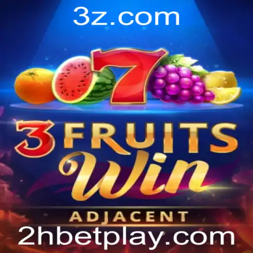 Descubra o Empolgante Jogo 3FruitsWin e Suas Regras