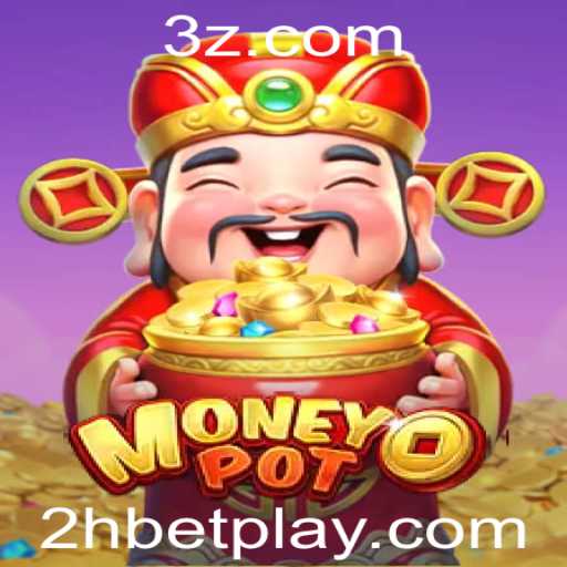 Explorando o Fascinante Jogo MoneyPot e a Inovadora Plataforma de Apostas 2hbet